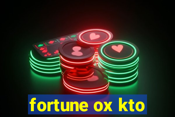 fortune ox kto